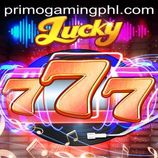 Experience Thrills with Lucky777: The New Game from PrimoGaming