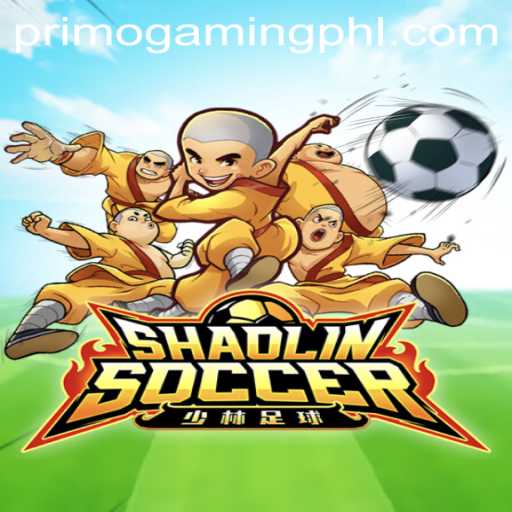 ShaolinSoccer Meets PrimoGaming: An Enthralling Blend of Tradition and Esports